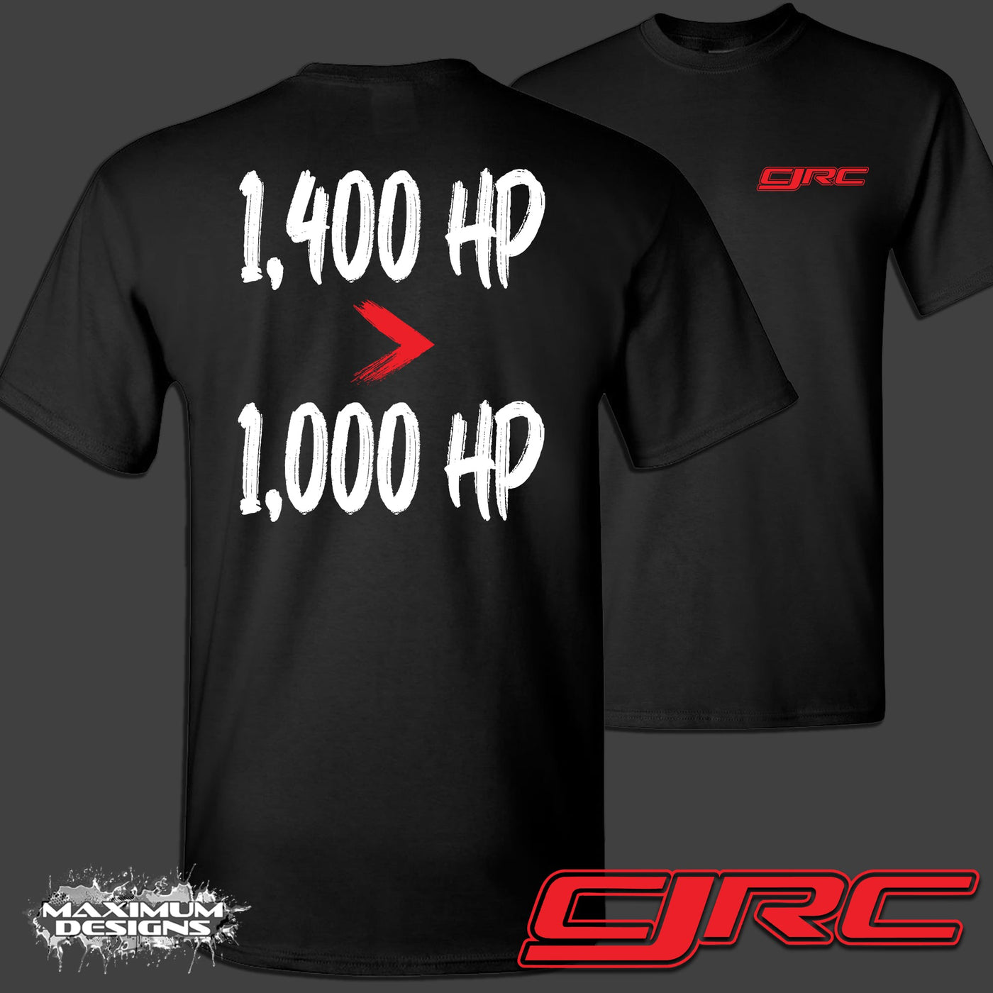 CJRC 1400hp T-Shirt