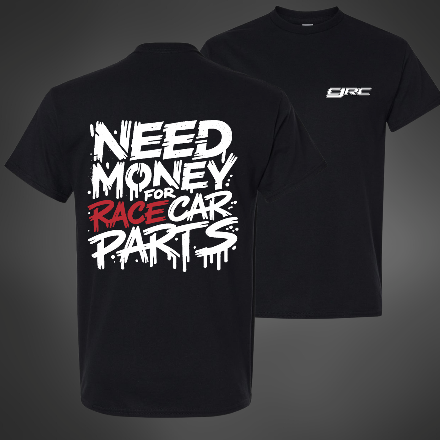 CJRC Need Money For Parts Shirt (Black)