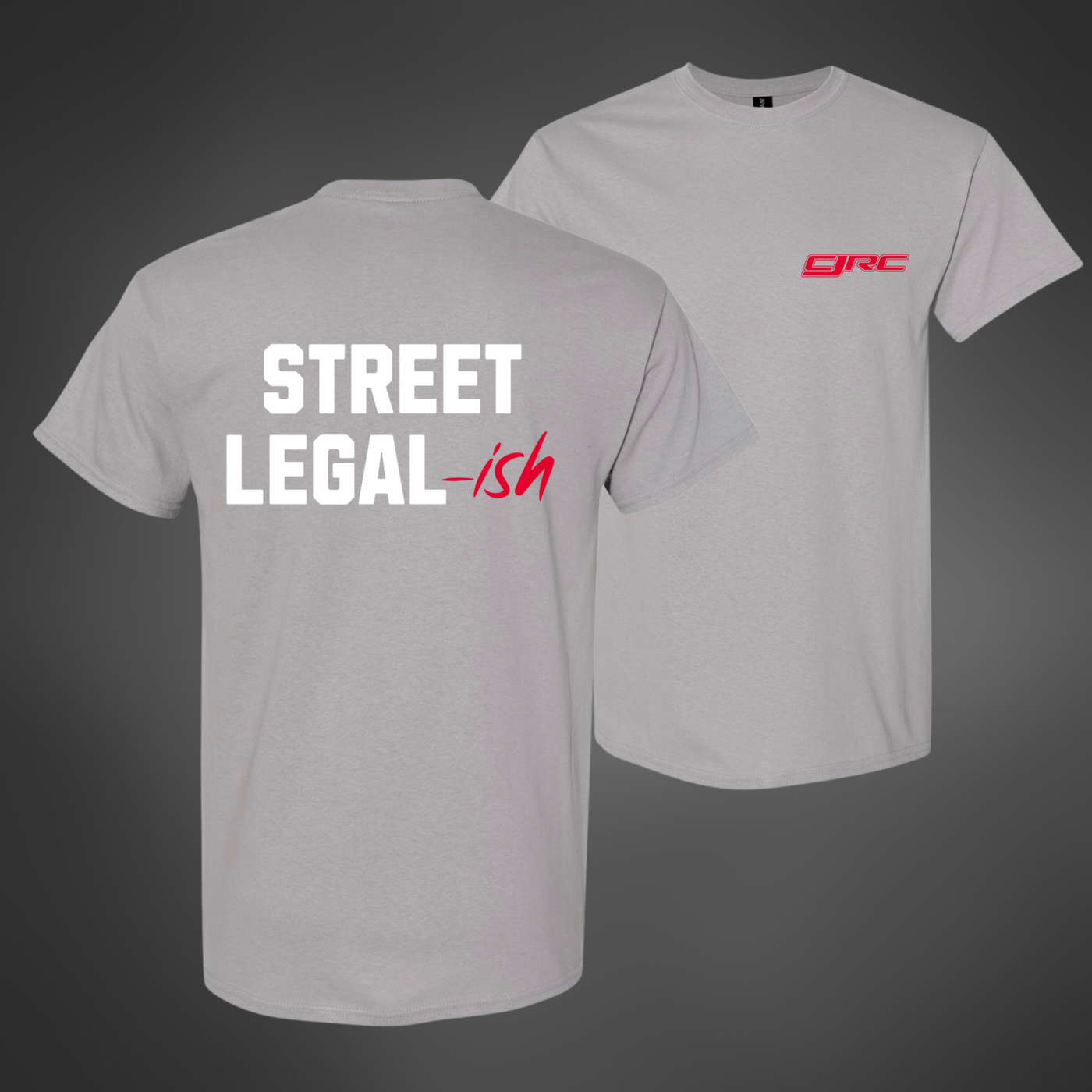 CJRC Street Legal-ish Shirt (Grey)