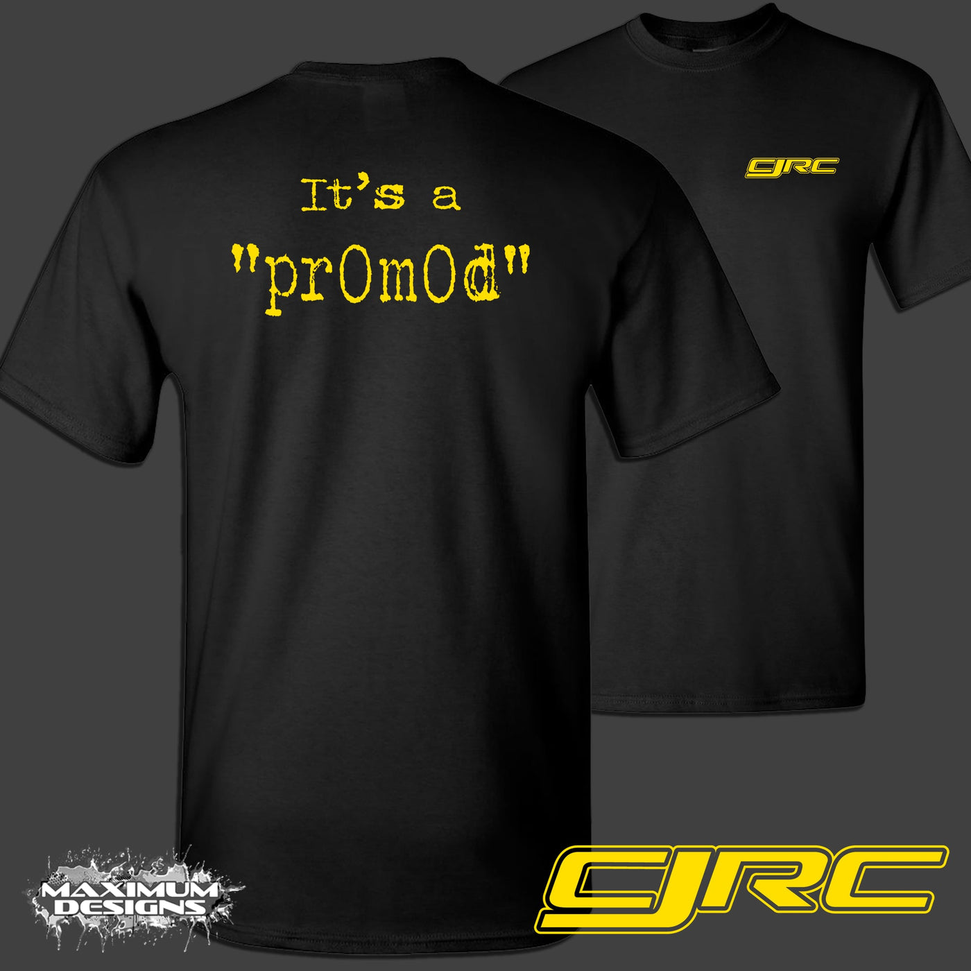 *PRE-ORDER* CJRC "prOmOd" T-Shirt (Yellow)